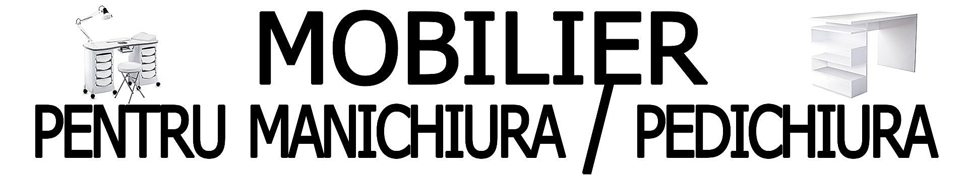 Mobilier pentru manichiura/pedichiura